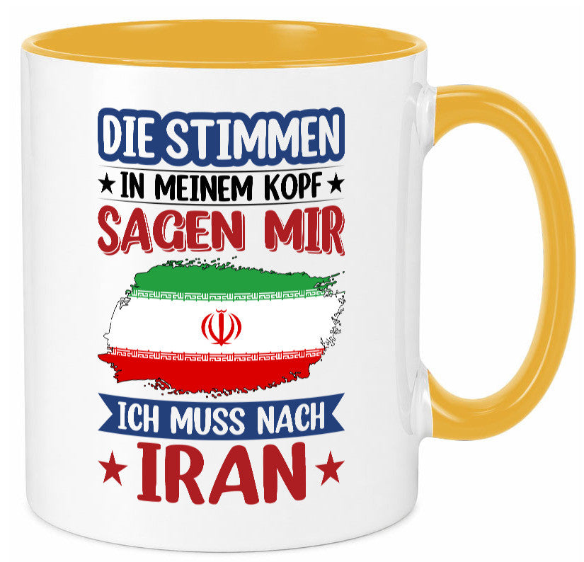 Iran | Urlaub Stimmen in meinem Kopf Traumland Humor Geschenkidee Tasse