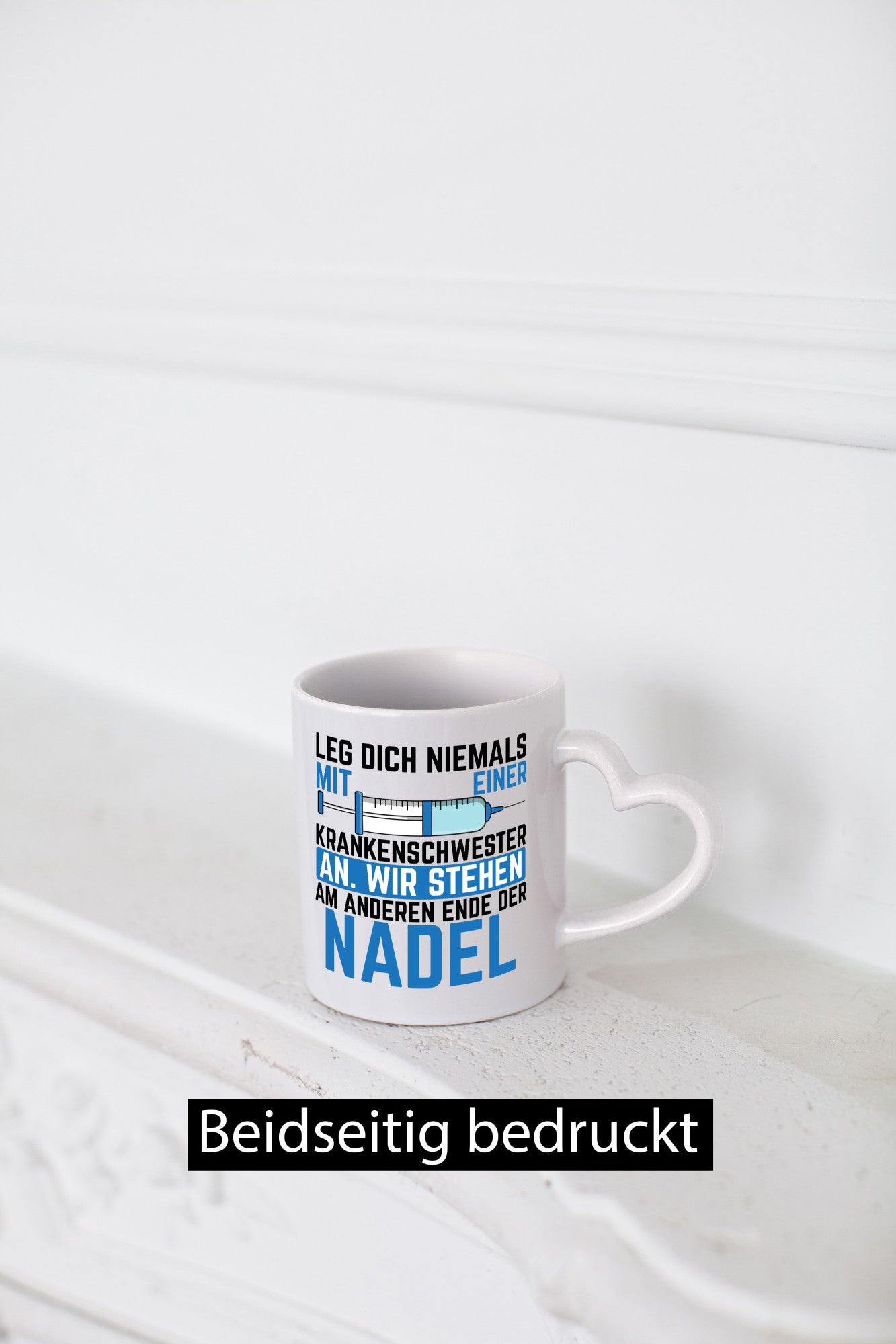 Krankenschwester anlegen | Nadel Spritze Klinik Spruch Geschenkidee Humor Tasse