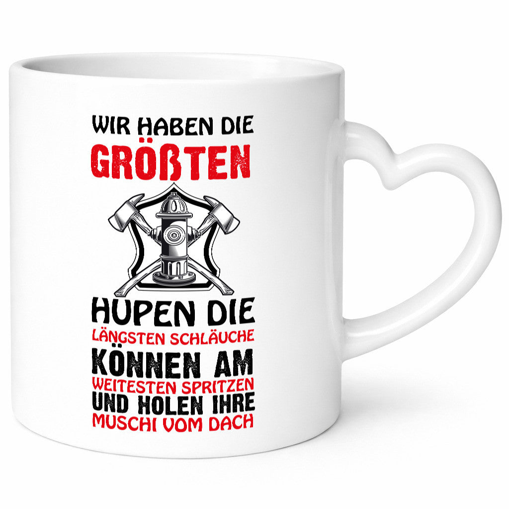 Feuerwehr hat den Größten Humor Geschenkidee Tasse