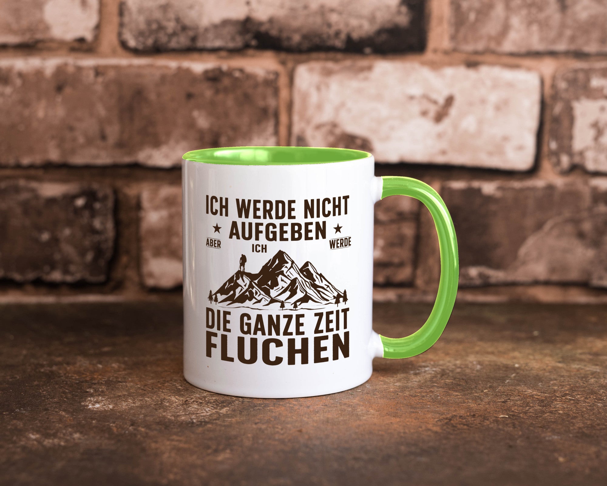 Nicht aufgeben, fluchen | Berge Wanderer v2 Humor Geschenkidee Tasse