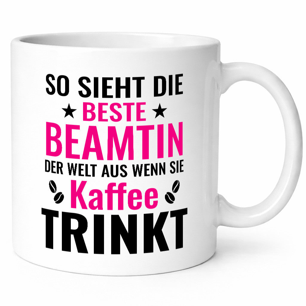 Kaffee trinkt: Beamtin | Verbeamtung Dienst Humor Geschenkidee Tasse
