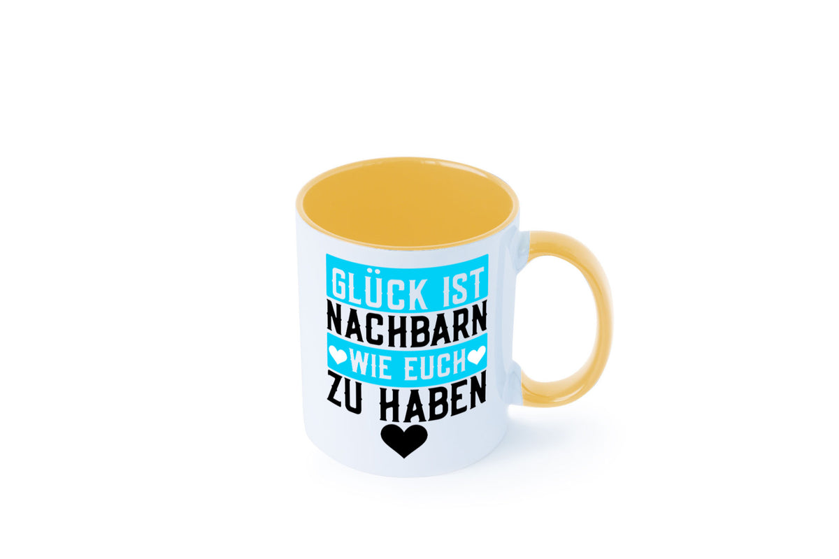 Nachbarn wie euch | Dankbarkeit Glück Nachbarschaft Geschenkidee Humor Tasse