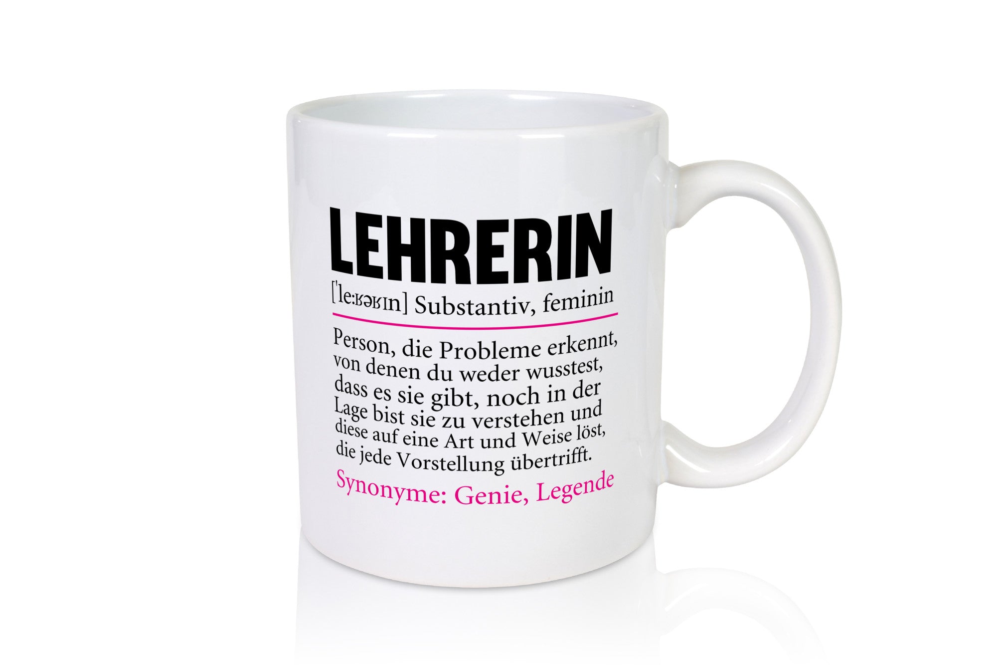 Lehrerin | Spruch Humor Schule Beruf Schüler Geschenk Arbeit Kollegen Büro