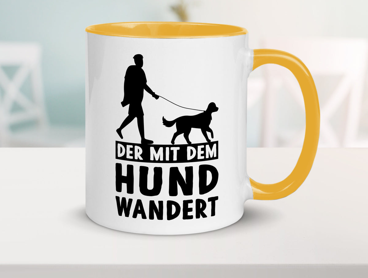Der mit dem Hund wandert | Mensch Geschenkidee Tierliebhaber Humor Tasse