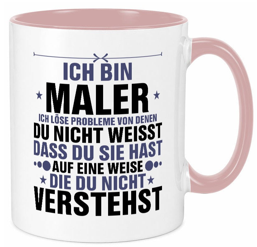 Löse Probleme: Maler | Malerei v2 lustig Humor Geschenkidee Geschenk Tasse