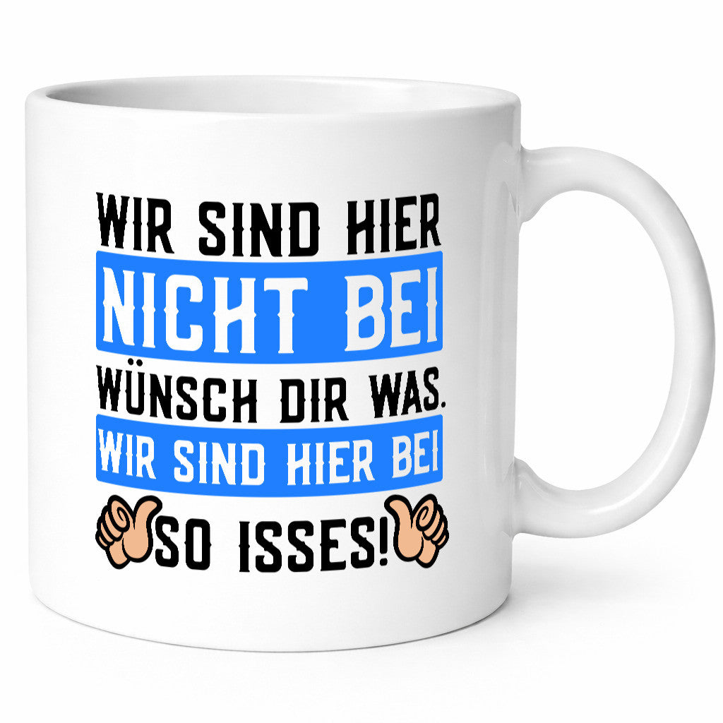 Sind hier nicht bei Wünsch dir was | Spruch Daumen hoch lustig Humor