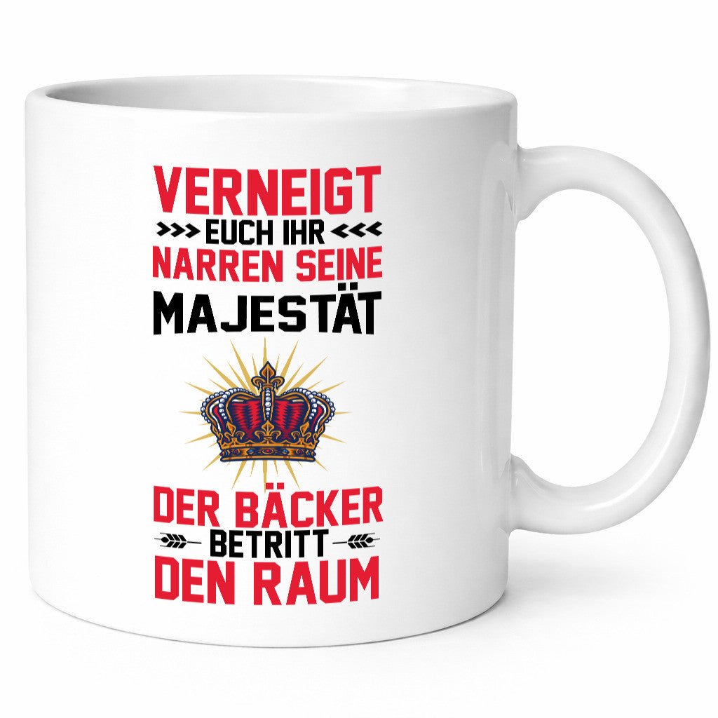 Verneigt euch ihr Narren der Bäcker betritt den Raum lustiger Spruch Geschenk