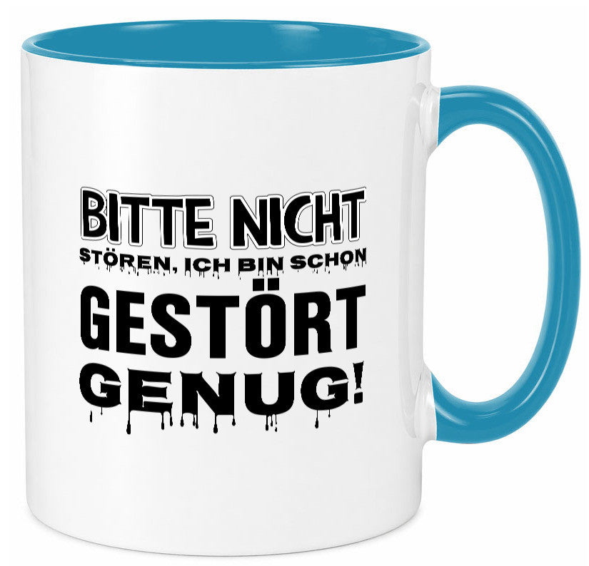 Ich bin schon gestört lustiger Spruch Geschenk Humor Geschenkidee Tasse