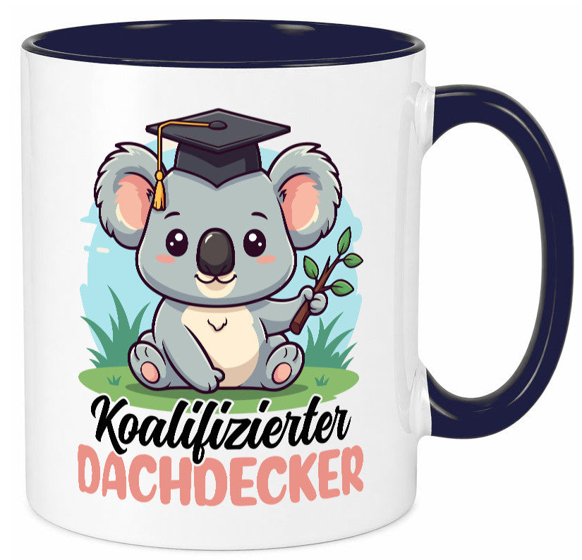 Koalifizierter Dachdecker | Dachbau Hausbau lustiger Spruch Geschenk Humor