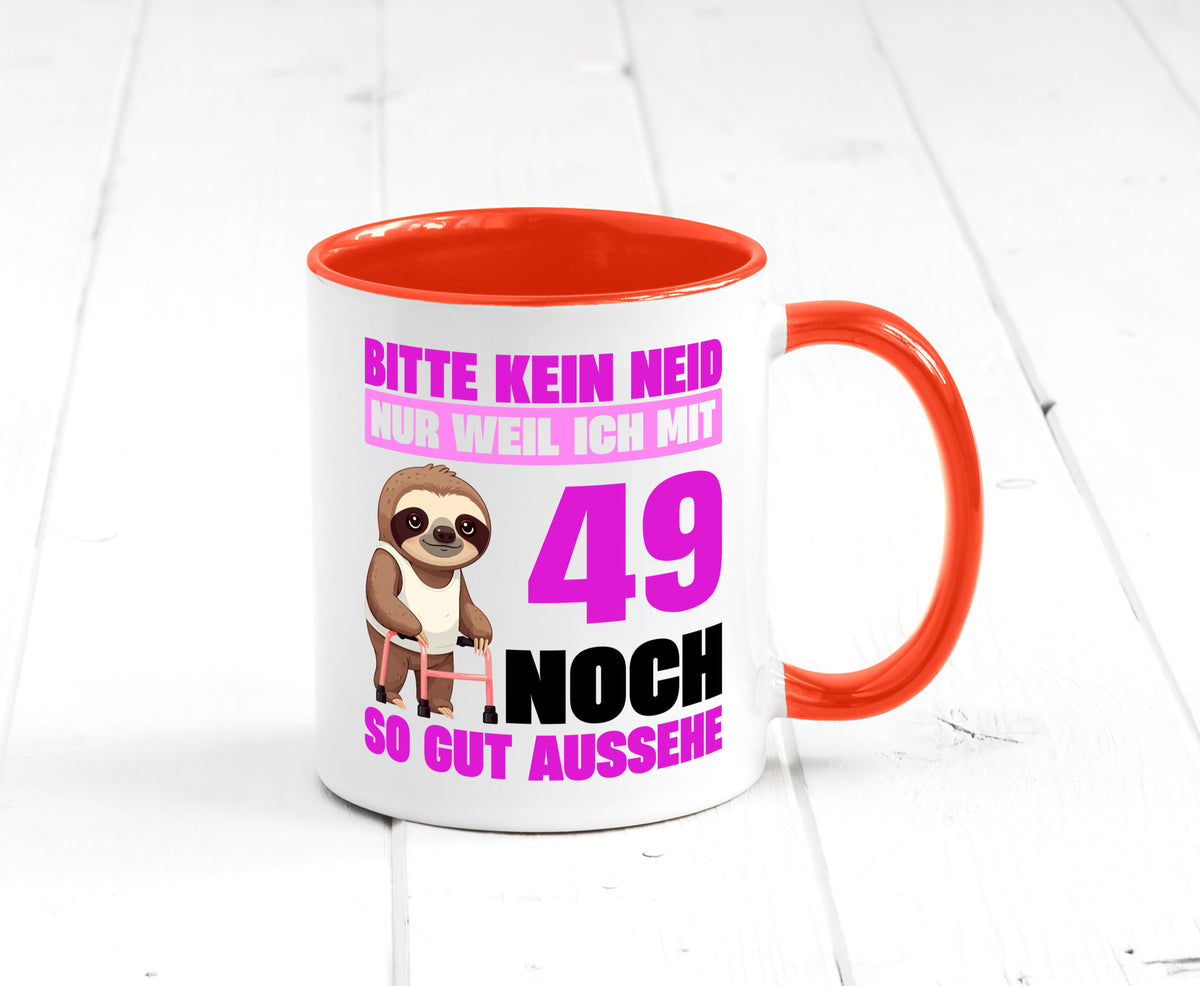 49. Geburtstag | Bitte kein neid Faultier 49 Jahre Humor Geschenkidee Tasse