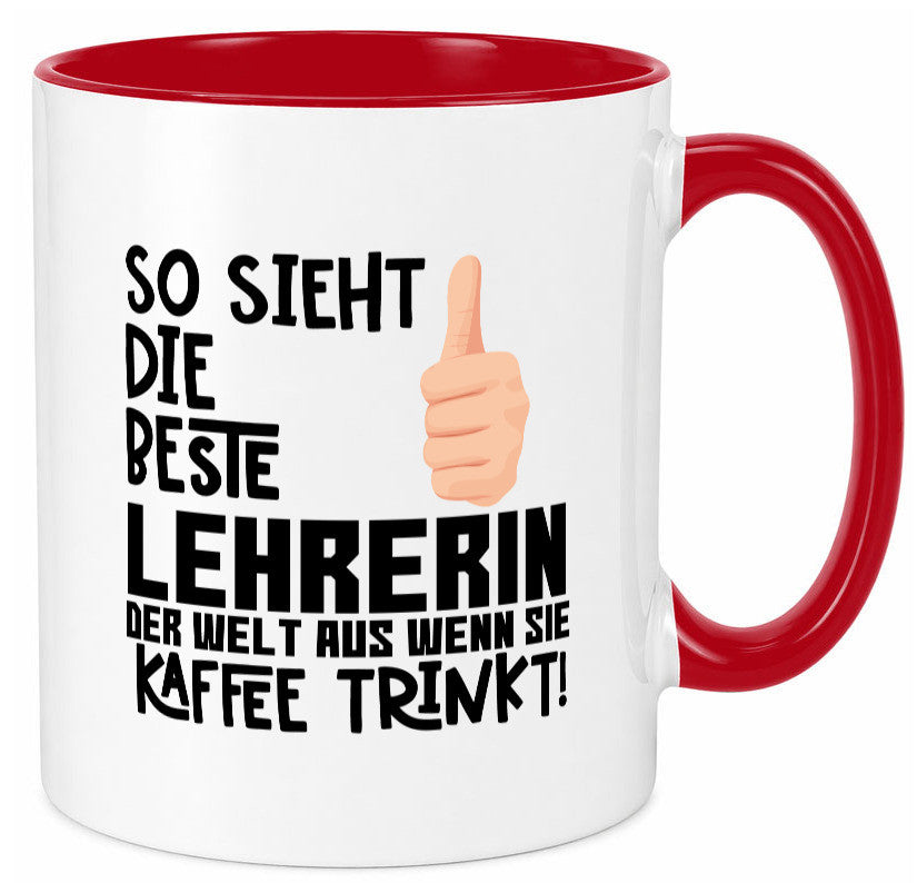 Beste Lehrerin | Lehrer Tasse Schule Dankeschön lustiger Spruch Geschenk Humor