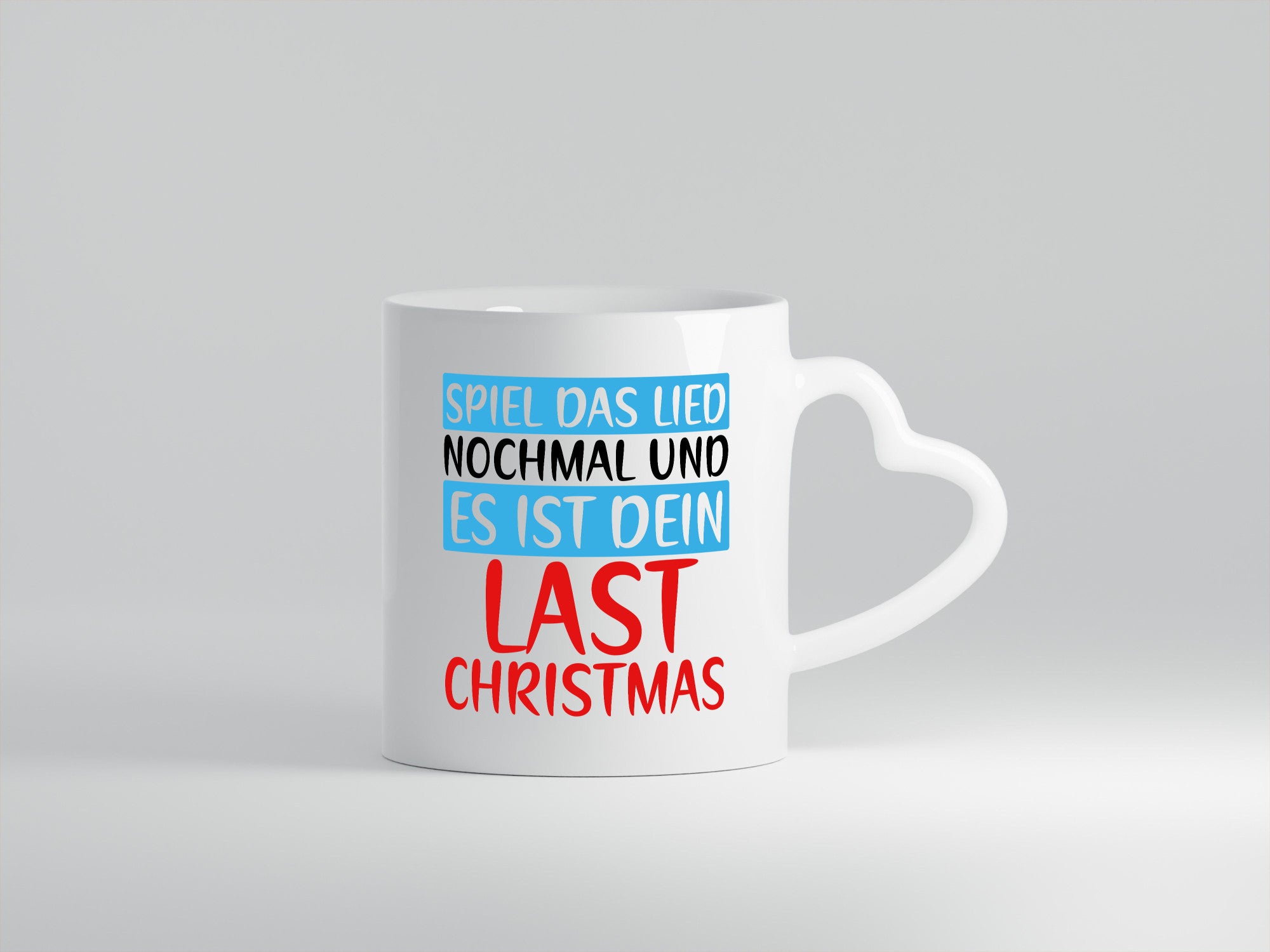 Last Christmas | Weihnachten Weihnachtslied Spruch Geschenkidee Humor Tasse