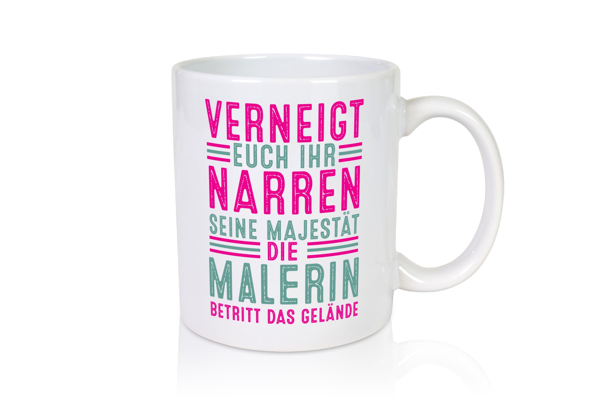 Verneigt euch: Malerin | Malerinnen Geschenkidee Humor Tasse