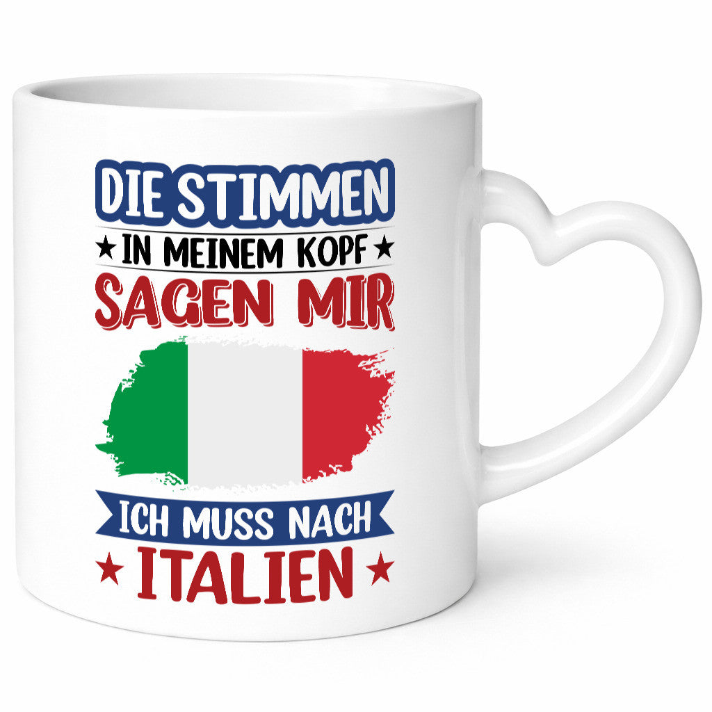 Italien | Urlaub Stimmen in meinem Kopf Traumland lustiger Spruch Geschenk
