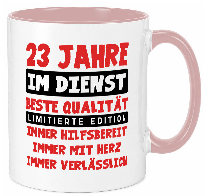 23 Jahre im Dienst | Jubiläum Arbeit v9 Humor Kollegen Büro Geschenkidee Tasse