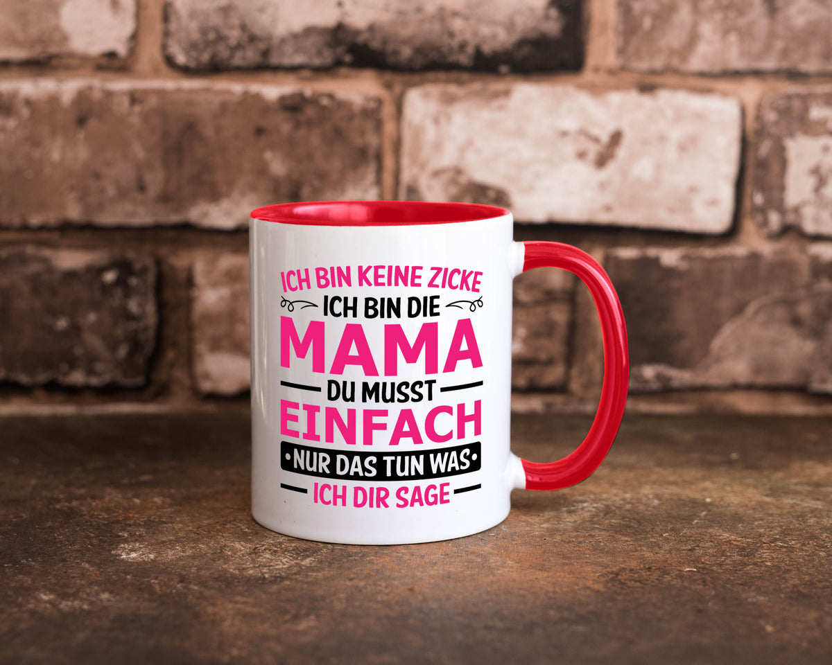 Keine Zicke, Mama | Schleifchen lustiger Spruch Geschenk Familie Geschenkidee Tasse