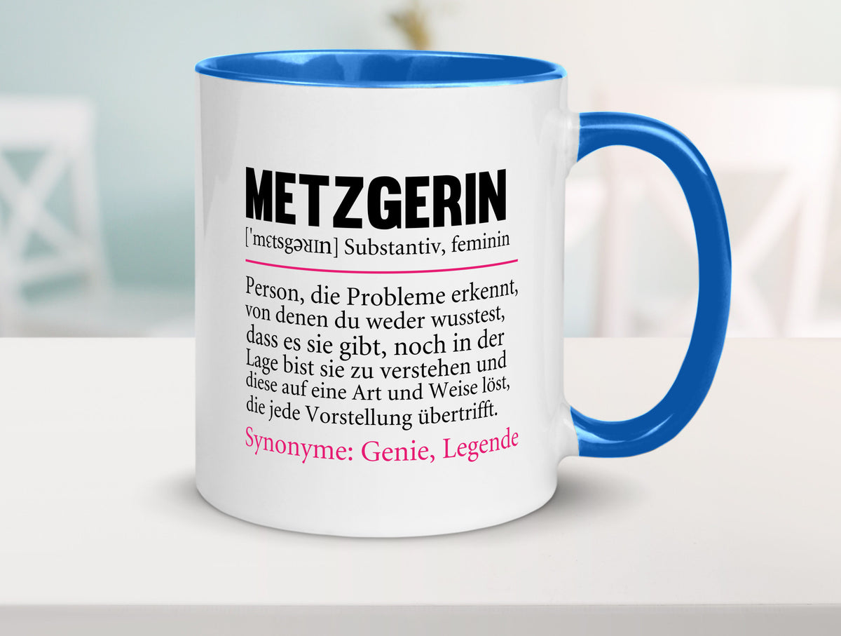 Metzgerin | lustig Fleischerin Humor v2 lustiger Spruch Geschenk Geschenkidee Tasse