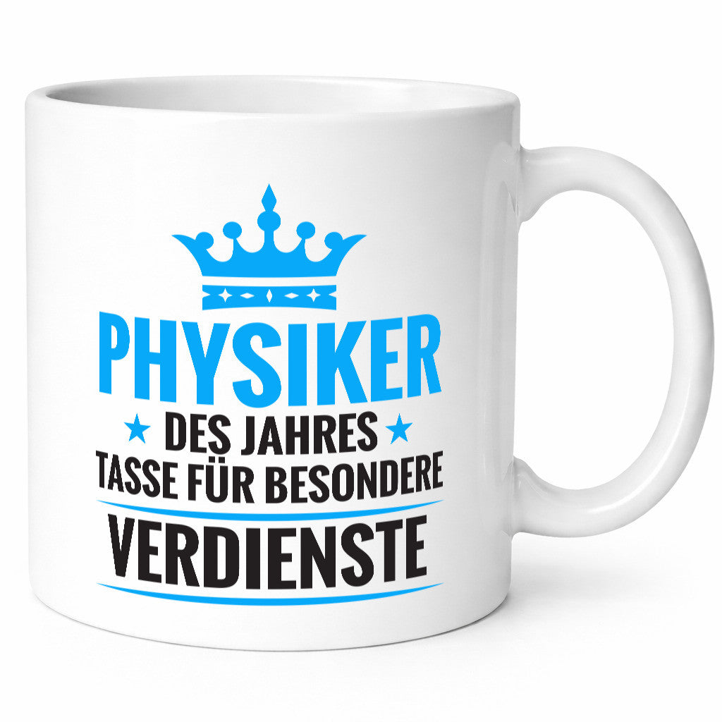 Besonderer Verdienst: Physiker | Physik Humor Geschenkidee Tasse