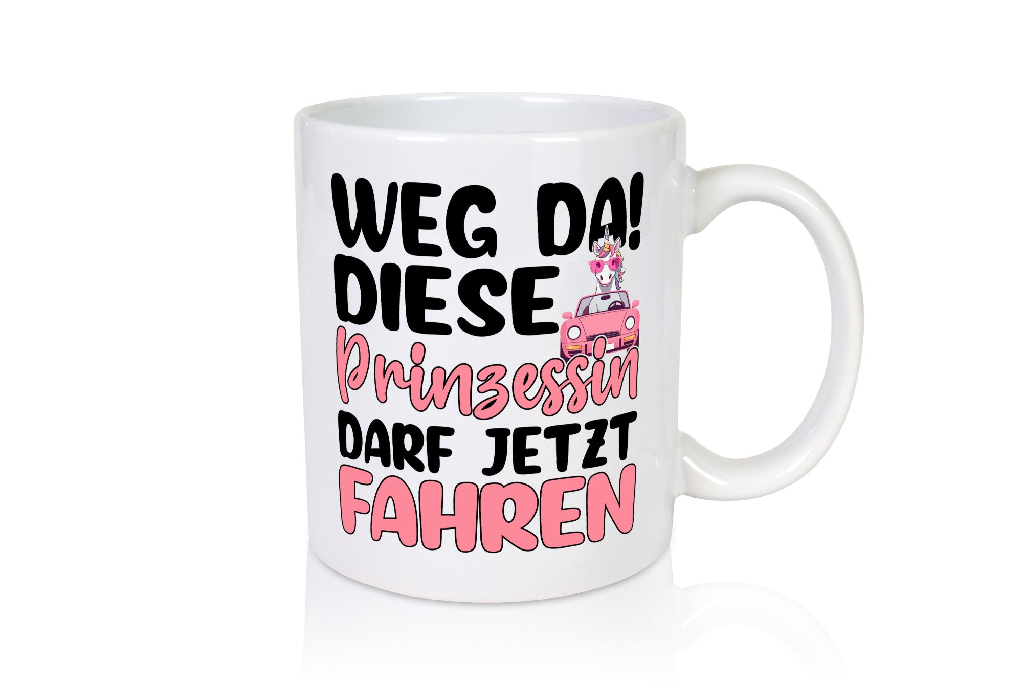 Prinzessin darf jetzt Fahren | Führerschein Einhorn lustiger Spruch Geschenk