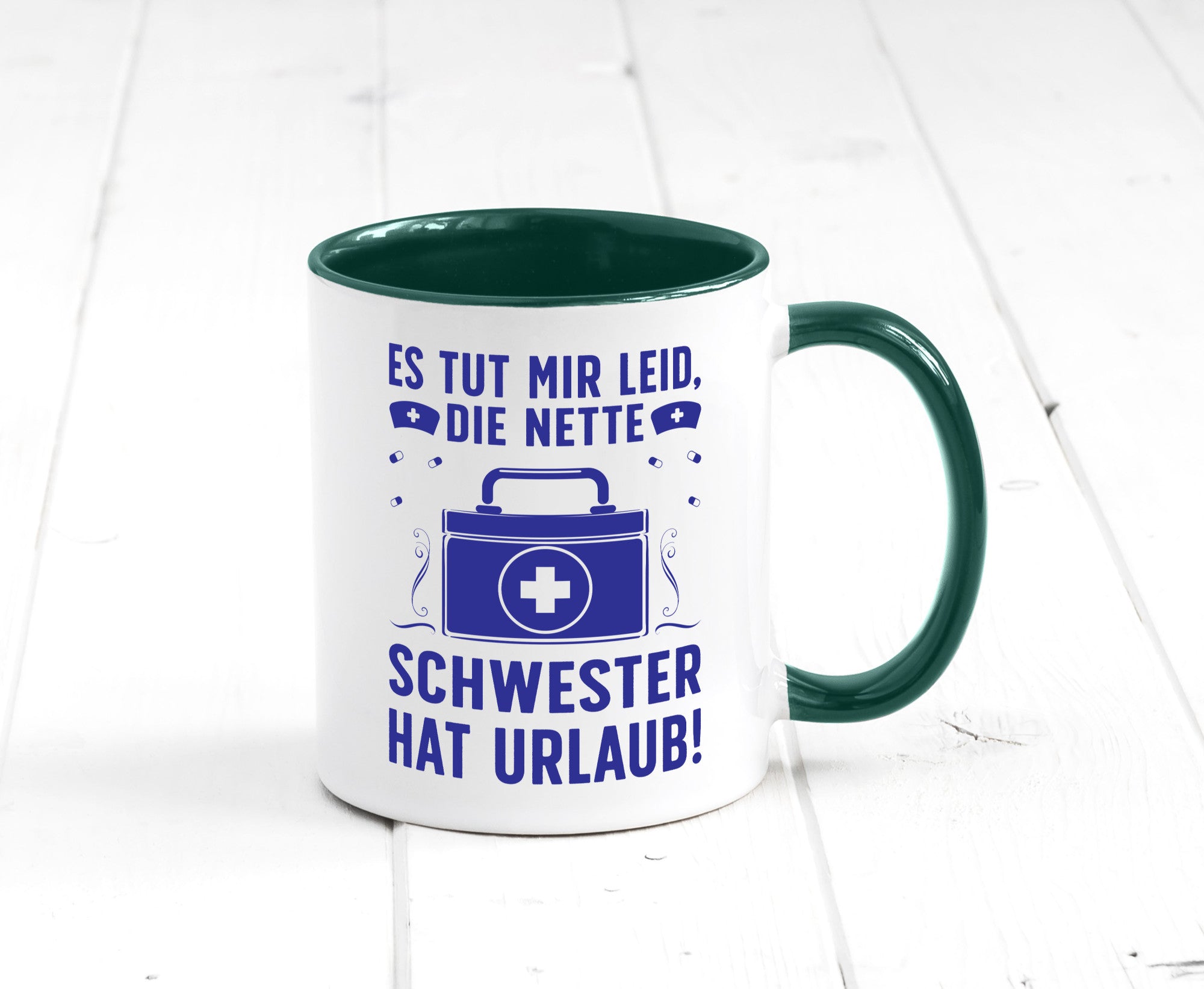 Nette Schwester hat Urlaub | Arztkoffer Tabletten lustiger Spruch Geschenk