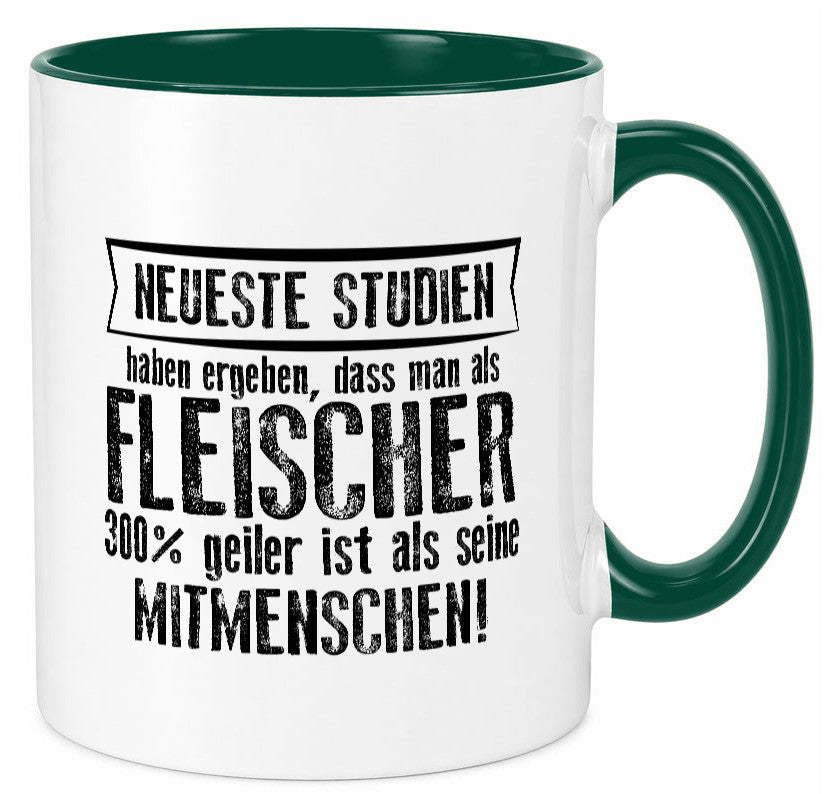 Neuste Studien: Fleischer | Schlachterei lustiger Spruch Geschenk Humor Tasse