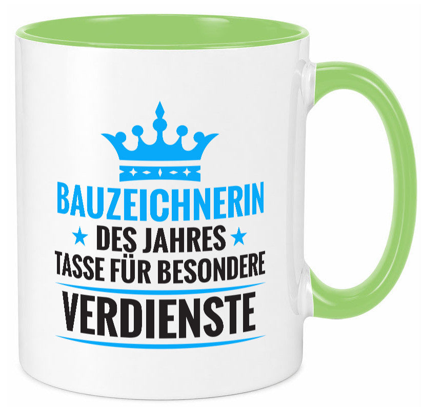 Besonderer Verdienst: Bauzeichnerin | Zeichnerin Humor Geschenkidee Tasse