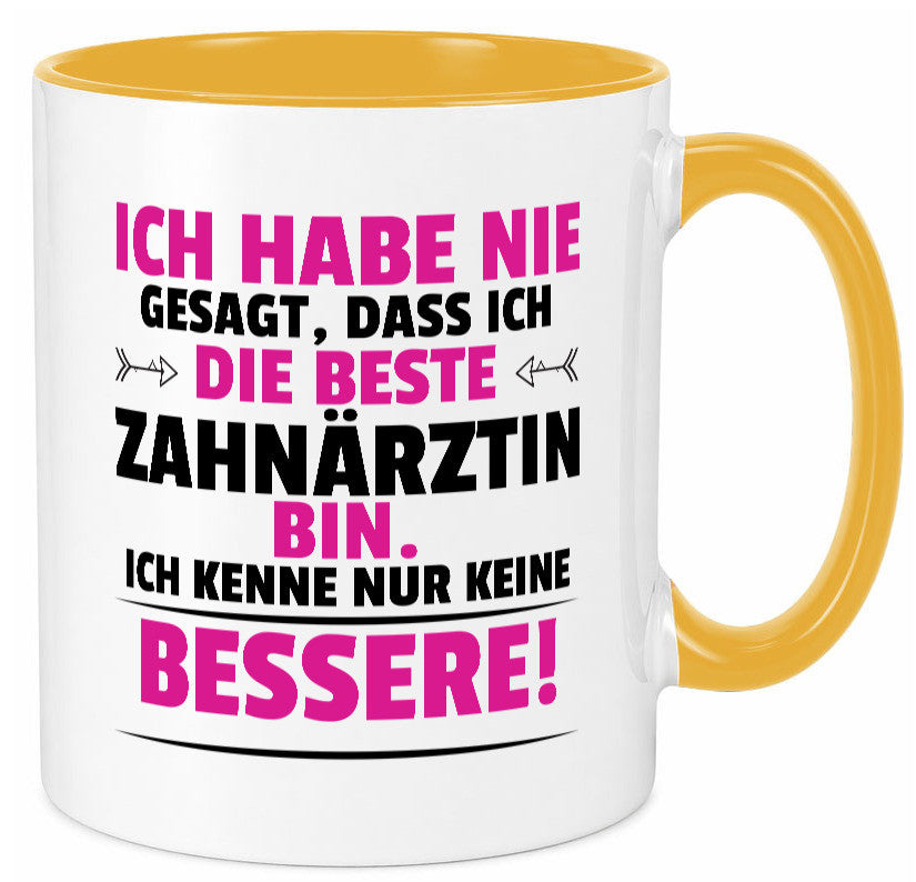 Die Beste Zahnärztin | Zahnmedizin Beruf lustig Arbeit Kollegen Büro Geschenk Tasse