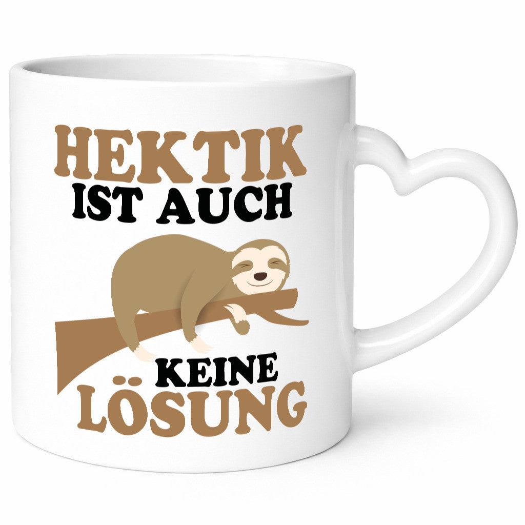 Hektik ist auch keine Lösung | Faulpelz Antihektiker lustiger Spruch Geschenk