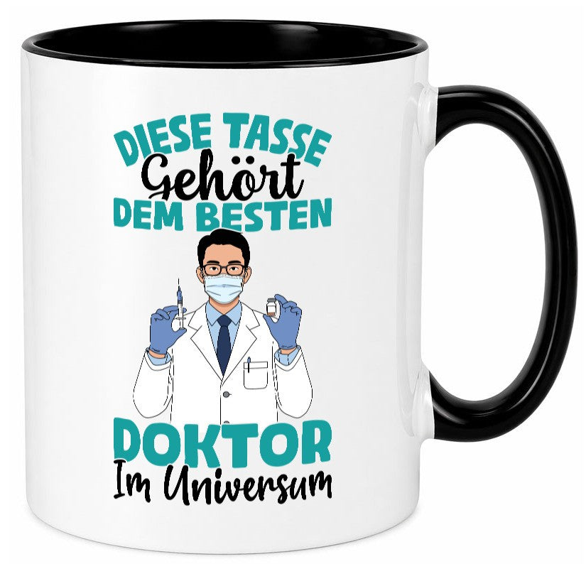 Im Universum: Doktor | Doktorand Doktortitel Geschenk Humor Geschenkidee Tasse
