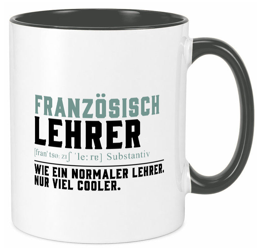 Französischlehrer | Lehrer Unterricht Lieblingslehrer lustig Humor Geschenkidee