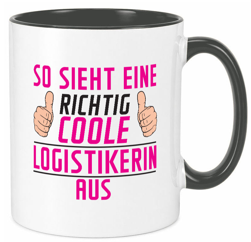 Richtig Coole Logistikerin | Logistik Geschenkidee Humor Tasse