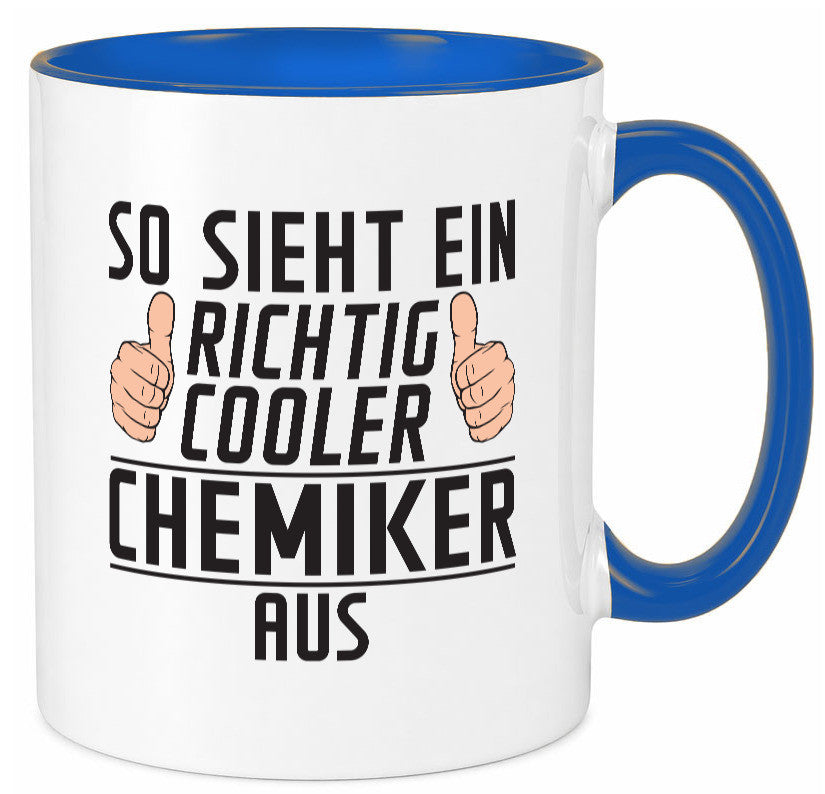 Richtig Cooler Chemiker | Chemie Labor Wissenschaft lustig Humor Geschenkidee Tasse