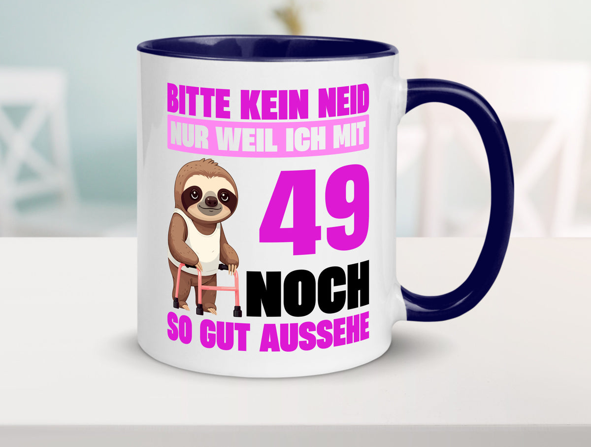 49. Geburtstag | Bitte kein neid Faultier 49 Jahre Humor Geschenkidee Tasse