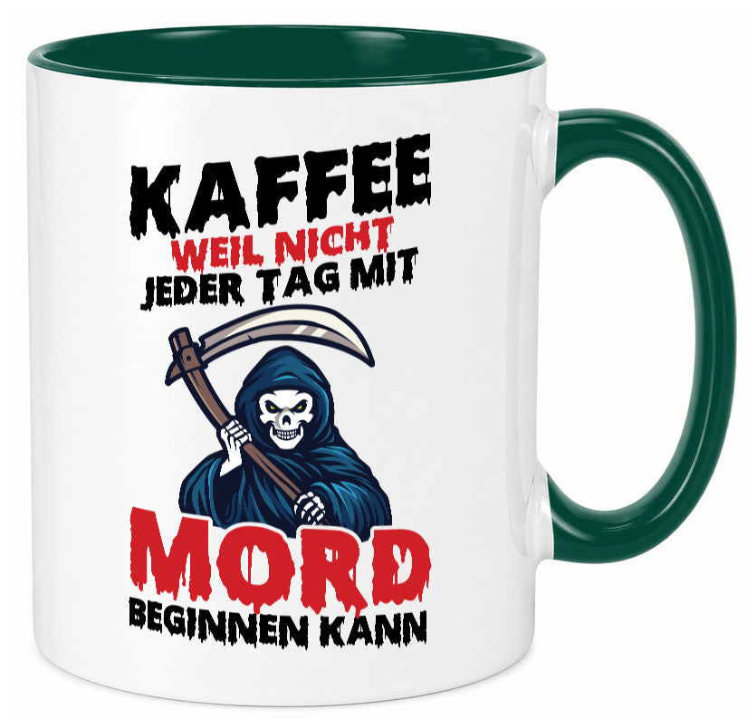 Nicht jeder Tag lustig Humor Geschenkidee Geschenk Tasse