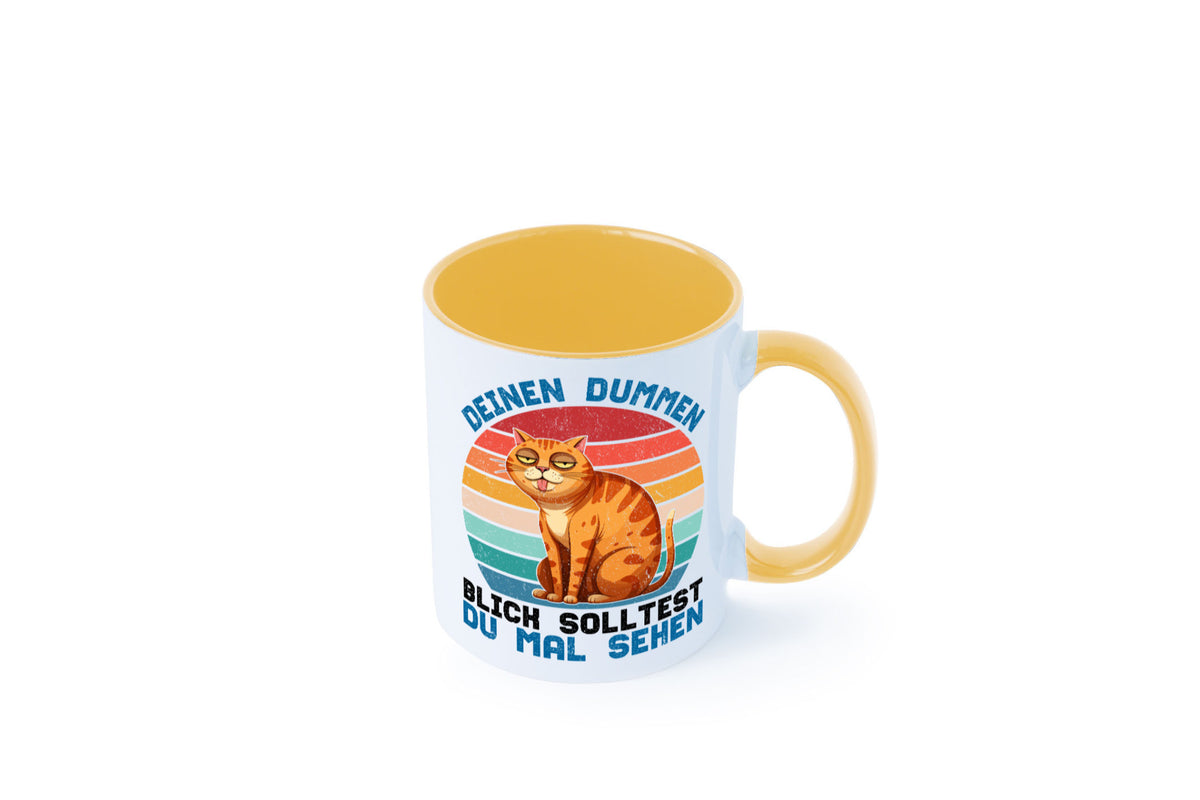 Deinen dummen Blick solltest du mal sehen | Katze Geschenkidee Tierliebhaber Tasse