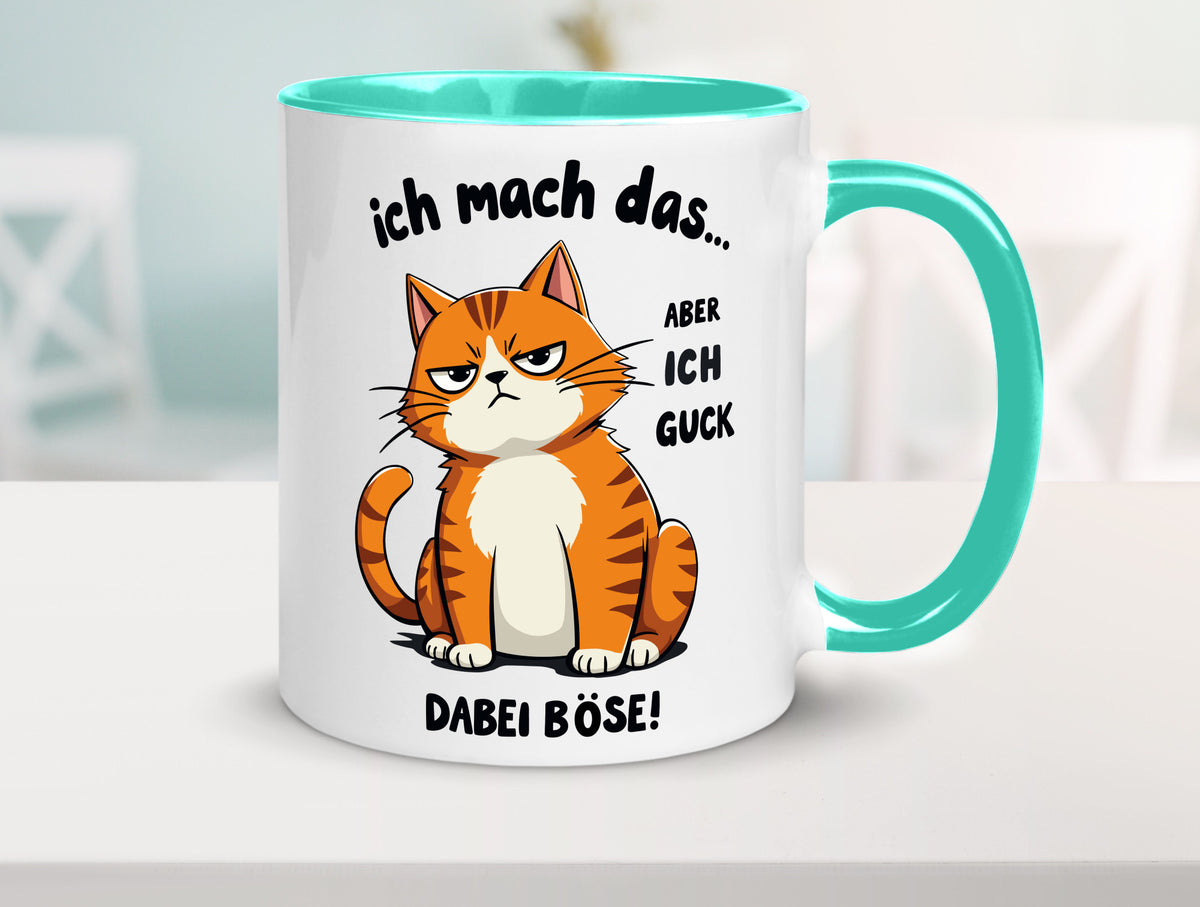 Ich guck dabei Böse | Katze Ironie Geschenk Tierliebhaber Humor lustiger Spruch Tasse