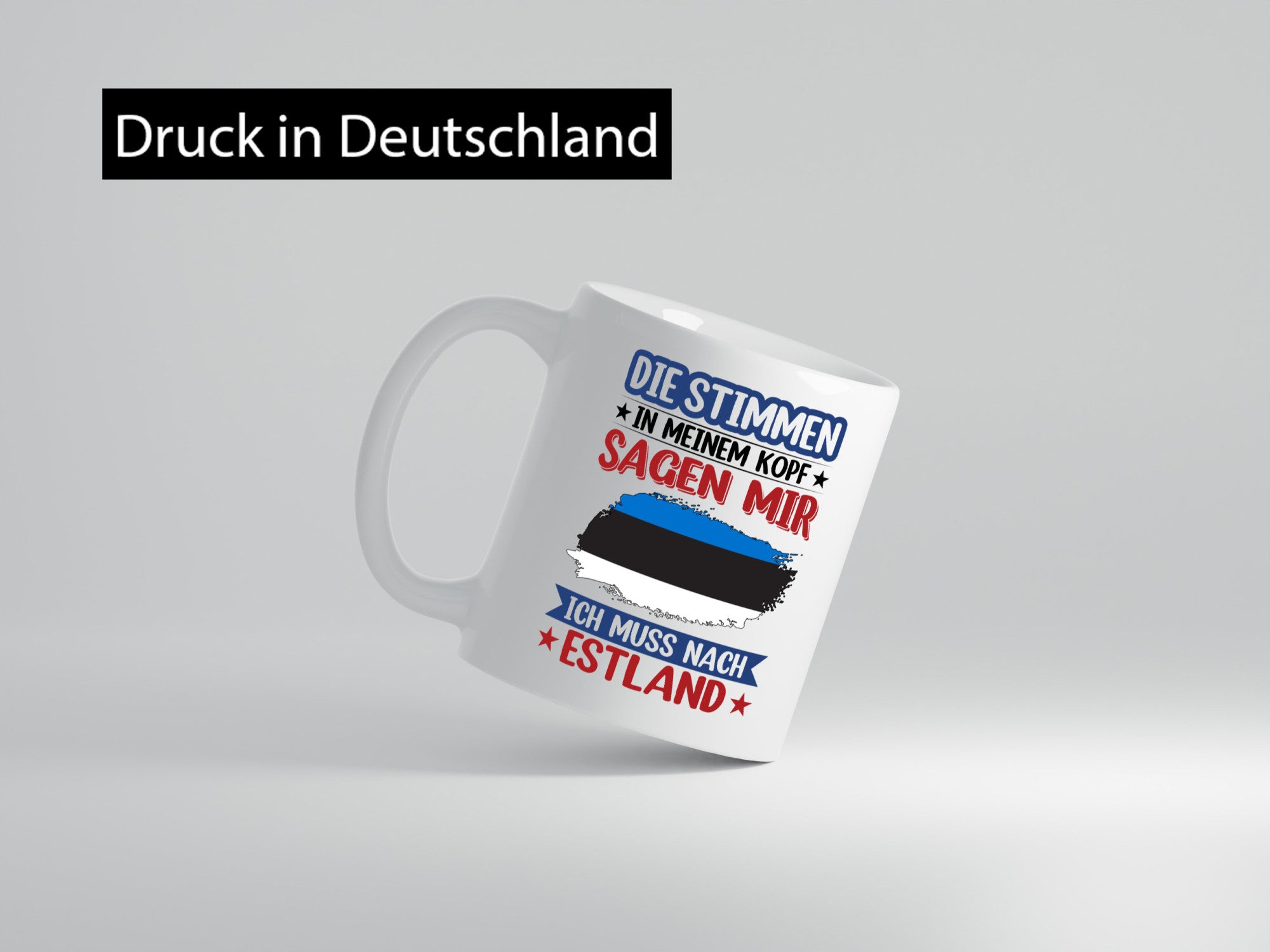 Estland | Urlaub Stimmen in meinem Kopf Traumland Geschenkidee Humor Tasse