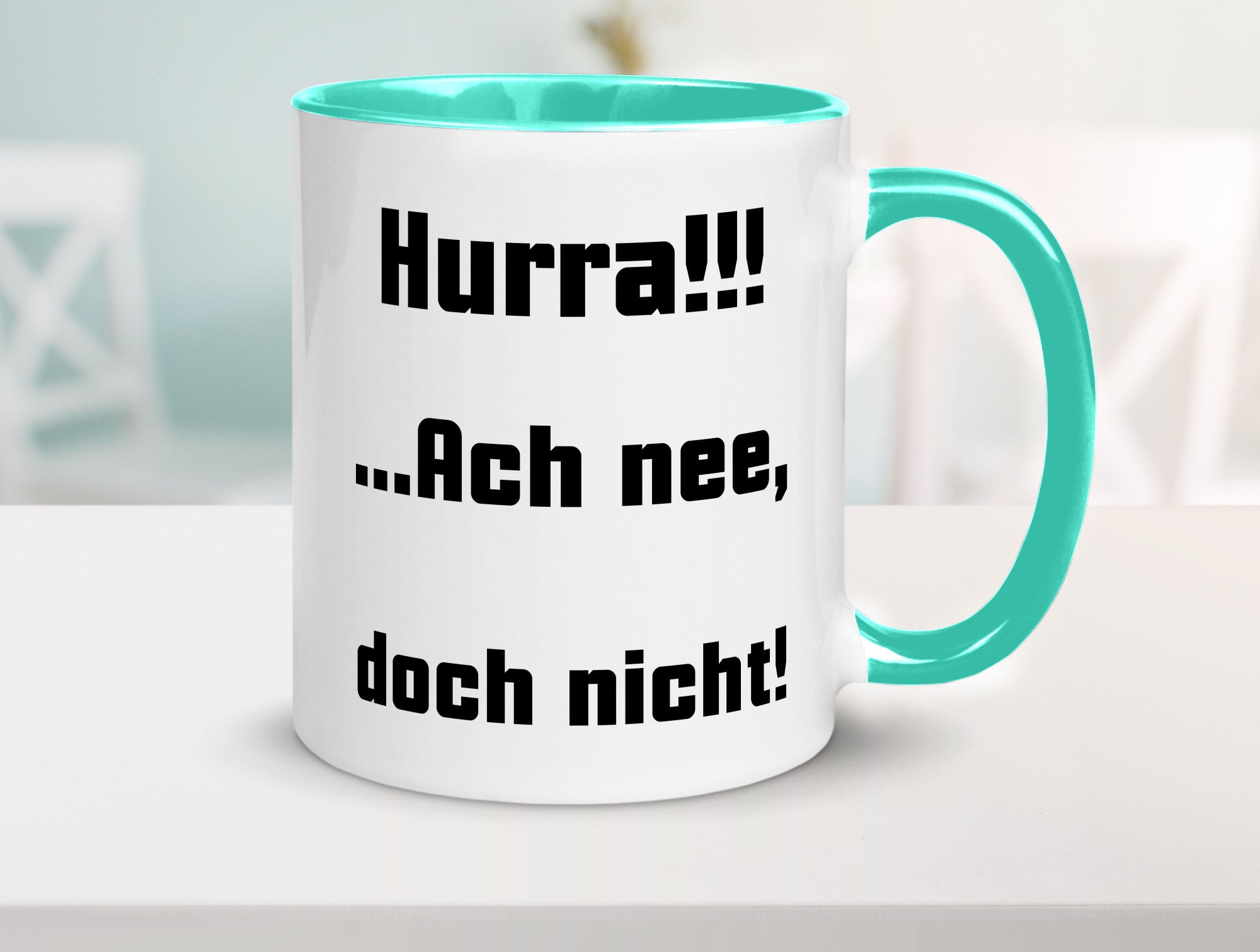 Hurta ach nee, doch nicht Geschenk Humor Geschenkidee lustiger Spruch Tasse