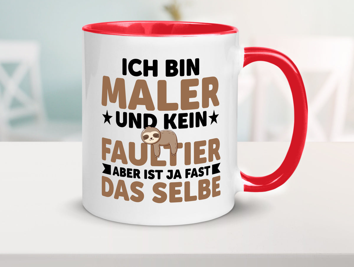 Ich bin kein Faultier: Maler | Malerei v2 lustiger Spruch Geschenk Tasse