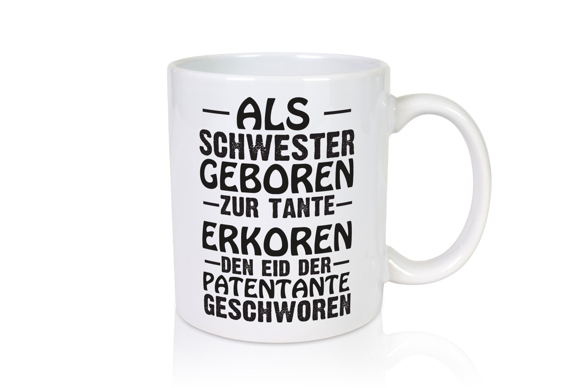 Eid der Patentante | Tante Tasse Schwester Humor lustig Geschenkidee Geschenk