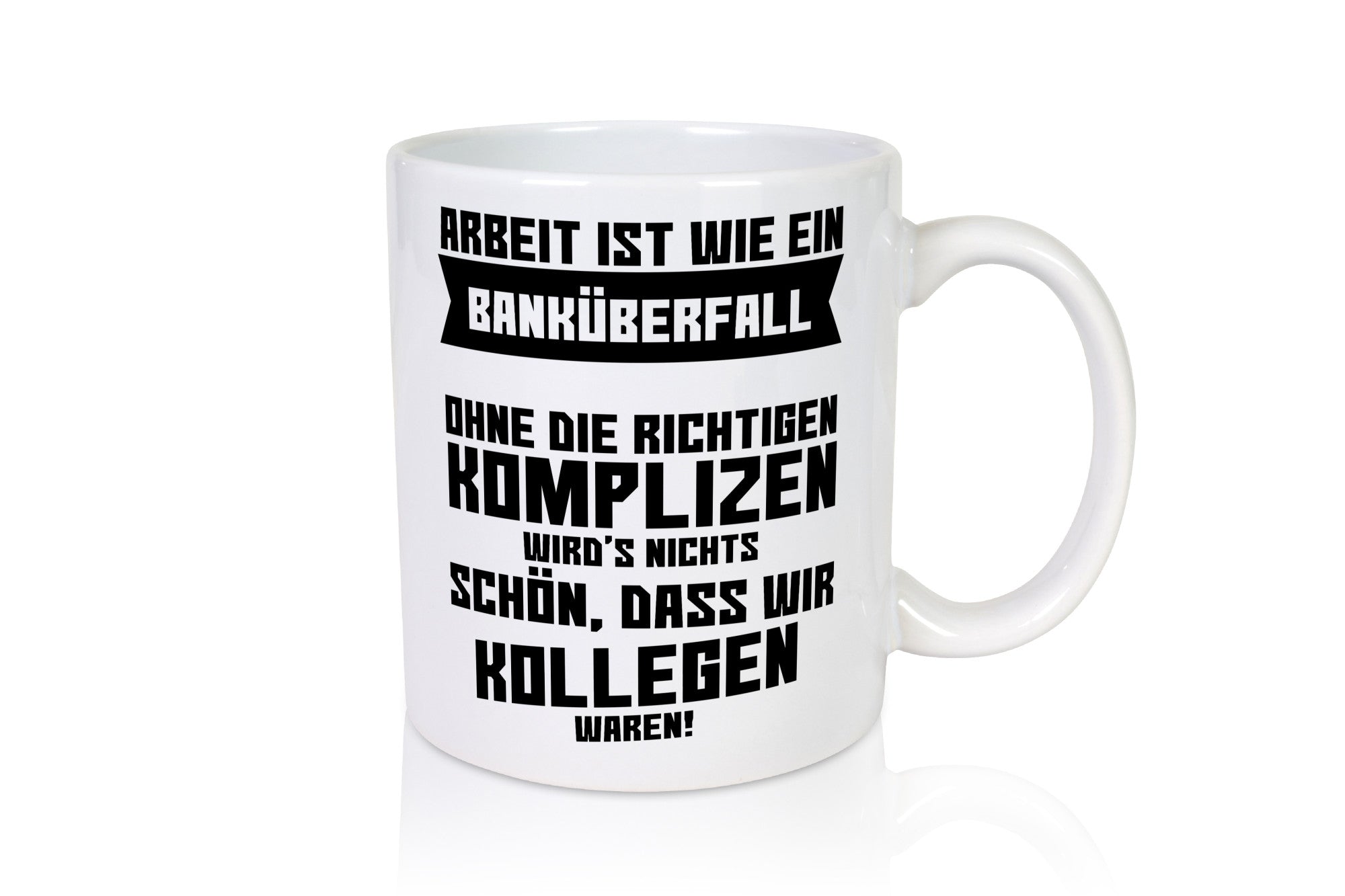 Arbeit | Kollegen Komplizen Jobwechsel Abschied Büro lustiger Spruch Geschenk