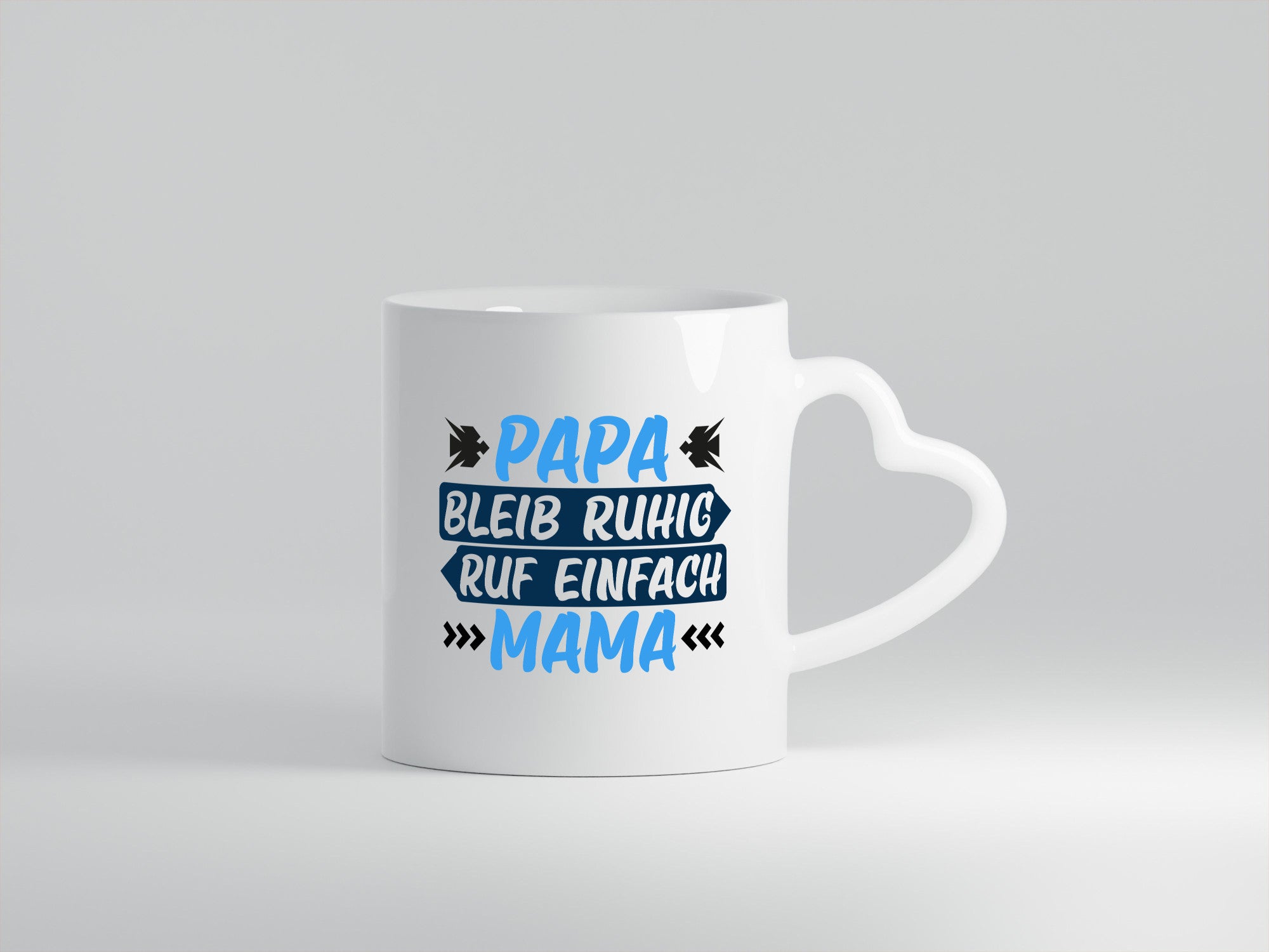 Papa bleib Ruhig ruf einfach Mama | Familie kann nix lustig Geschenkidee