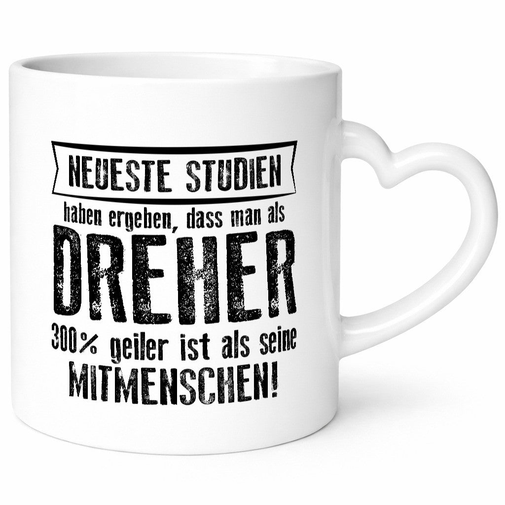 Neuste Studien: Dreher | Fräser Geschenkidee Humor Tasse