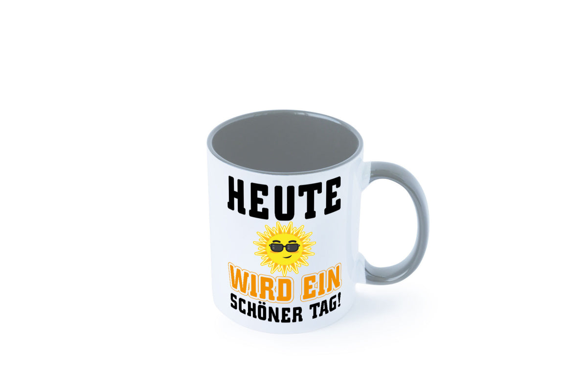 Schöner Tag Geschenk Humor Geschenkidee lustiger Spruch Tasse