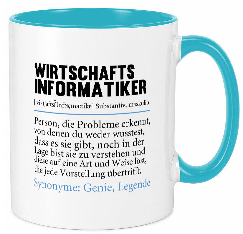 Wirtschaftsinformatiker | Beruf Wirtschaft Informatik lustig Arbeit Kollegen Tasse