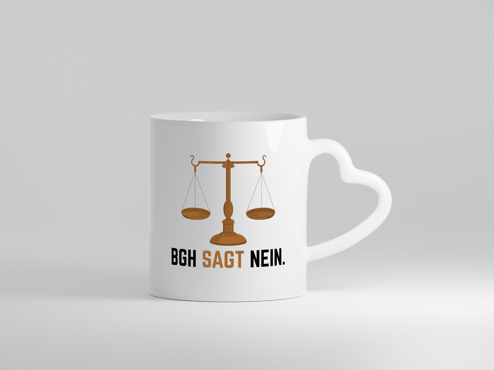 BGH sagt nein | Wage Geschenk Humor Geschenkidee lustiger Spruch Tasse