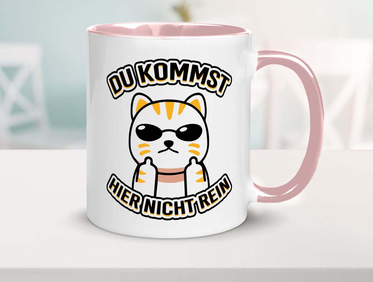 Du kommst hier nicht rein | Böse Katze Humor Tierliebhaber Geschenkidee Tasse