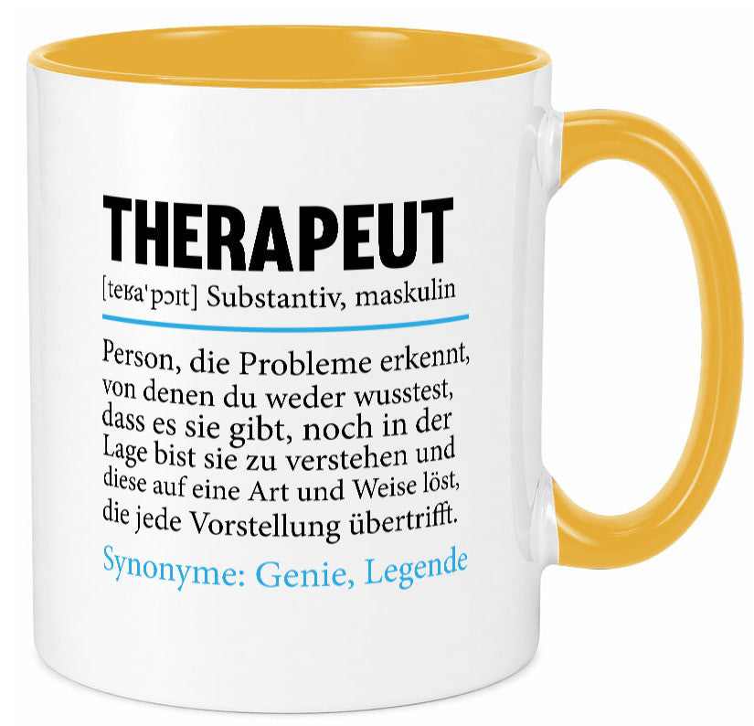 Therapeut | Psychotherapie Therapie Beruf lustig Humor Arbeit Kollegen Büro Tasse