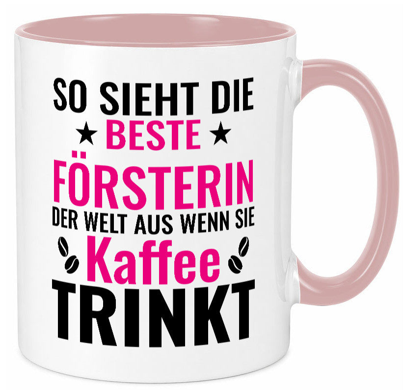 Kaffee trinkt: Försterin | Forst Arbeit Humor Kollegen Büro Geschenkidee Tasse