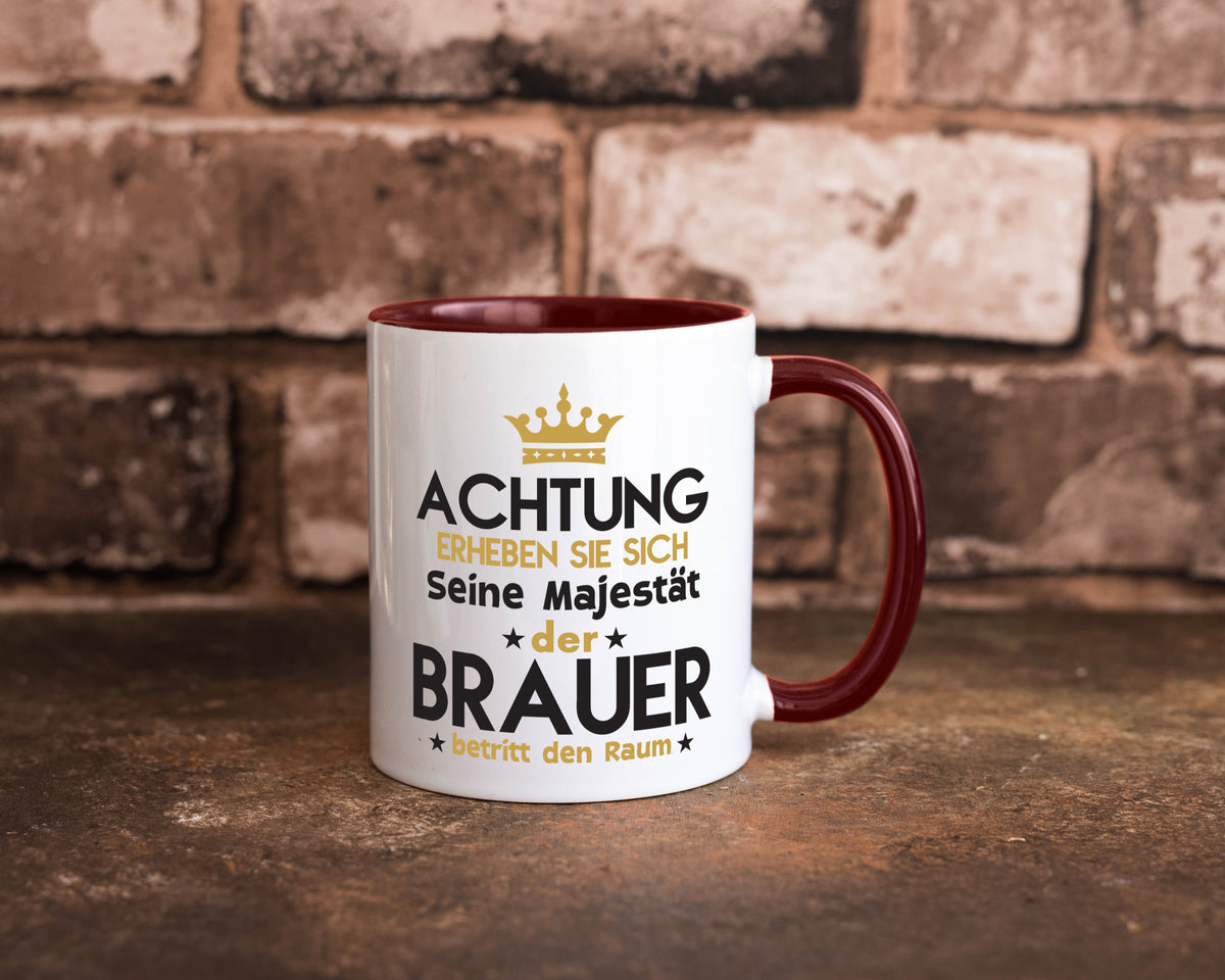 Seine Majestät Brauer | Bier Brauerei Humor Geschenkidee Tasse